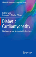 Diabetic Cardiomyopathy: Biochemical and Molecular Mechanisms