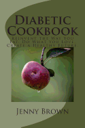 Diabetic Cookbook - Brown, Jenny