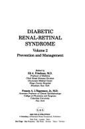 Diabetic Renal-Retinal Syndrome: Volume 2, Prevention and Management