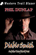 Diablo Smith: And Other Tales of the Old West