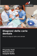 Diagnosi della carie dentale