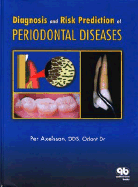 Diagnosis and Risk Prevention of Periodontal Diseases