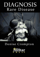 Diagnosis: Rare Disease