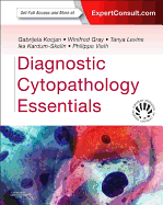 Diagnostic Cytopathology Essentials: Expert Consult: Online and Print