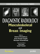 Diagnostic Radiology: Musculoskeletal and Breast Imaging