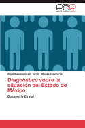 Diagnostico Sobre La Situacion del Estado de Mexico