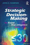 Diagnostics for Strategic Decision-Making: The Rapid Due Diligence Model