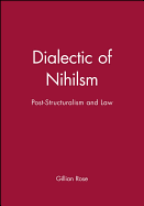 Dialectic of Nihilsm: Post-Structuralism and Law