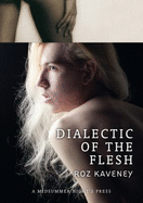 Dialectic of the Flesh