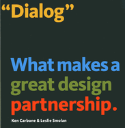 Dialog: What Makes a Great Design Partnership