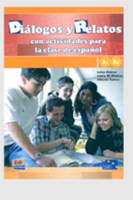 Dialogos y relatos - con actividades para la clase de espanol: Libro (A1+A2) - Marti, Manuel