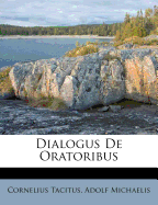 Dialogus de Oratoribus