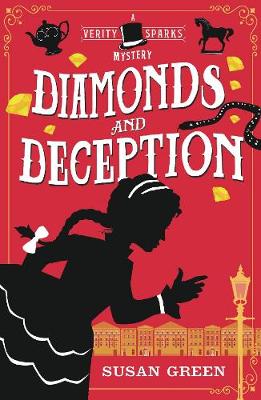 Diamonds and Deception: A Verity Sparks Mystery - Green, Susan