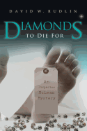 Diamonds to Die for: An Inspector McLean Mystery