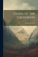 Diana of the Crossways