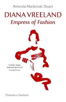 Diana Vreeland: Empress of Fashion - MacKenzie Stuart, Amanda