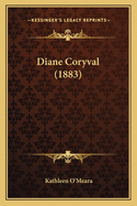 Diane Coryval (1883)
