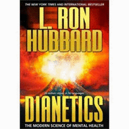 Dianetics: The Modern Science of Mental Health - Hubbard, L. Ron
