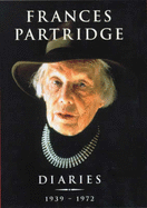 Diaries of Frances Partridge, 1939-1972