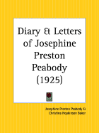 Diary and Letters of Josephine Preston Peabody