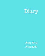 Diary Aug 2019-Aug 2020: 8x10 day to a page academic year diary, hourly appointments and space for notes on each page. Perfect for teachers, students and small business owners. Light blue design