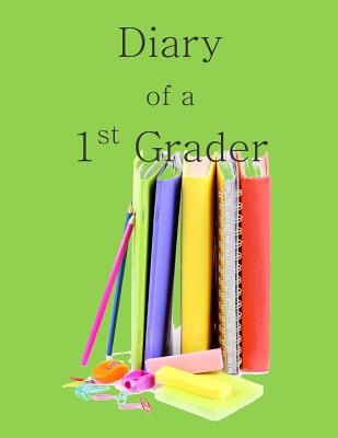 Diary of a 1st Grader: A Write and Draw Diary of Your 1st Grader - Birthday Party Supplies in All Departmen