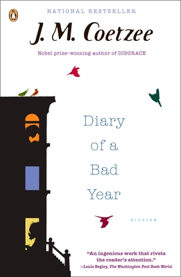 Diary of a Bad Year: Fiction - Coetzee, J M