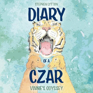 Diary of a Czar: Vinnie's Odyssey