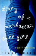 Diary of a Manhattan Call Girl: A Nancy Chan Novel
