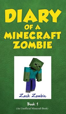 Diary of a Minecraft Zombie, Book 1: A Scare of a Dare - Zombie, Zack