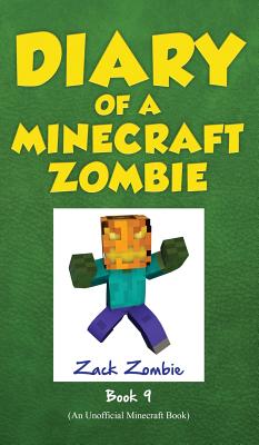 Diary of a Minecraft Zombie Book 9: Zombie's Birthday Apocalypse - Zombie, Zack