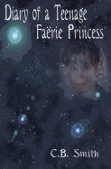 Diary of a Teenage Fa?rie Princess