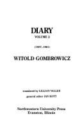 Diary Volume 1 - Gombrowicz, Witold, and Vallee, Lillian (Translated by)