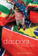 Diaspora: An Introduction - Braziel, Jana Evans