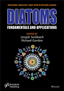 Diatoms: Fundamentals and Applications