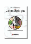 Diccionario Cosmetologia - Milady Publishing Company, and Paraninfo (Creator)