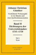 Dichtungen Der Universitatsjahre 1715-1719: 1: Texte. 2: Nachweise Und Erlauterungen