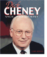 Dick Cheney: A Life of Public S - Andrews, Elaine, and Elaine Andrews