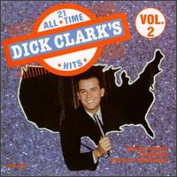Dick Clark's 21 All-Time Hits, Vol. 2 - Various Artists