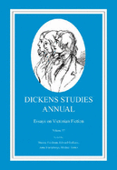 Dickens Studies Annual v. 37: Essays on Victorian Fiction - Friedman, Stanley (Editor), and Guiliano, Edward (Editor), and Humpherys, Anne (Editor)