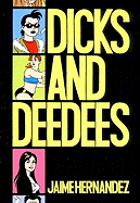 Dicks and Deedees