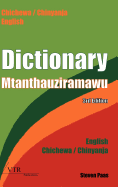 Dictionary - Mtanthauziramawu: Chichewa / Chinyanja - English // English - Chichewa / Chinyanja