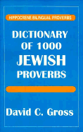 Dictionary of 1000 Jewish Proverbs