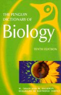 Dictionary of Biology, the Penguin: Tenth Edition