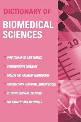 Dictionary of Biomedical Science - Gosling, Peter J