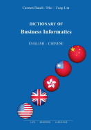 Dictionary of Business Informatics: English - Chinese