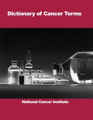 Dictionary of Cancer Terms - National Cancer Institute