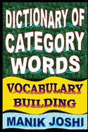 Dictionary of Category Words: Vocabulary Building