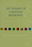 Dictionary of Christian Biography