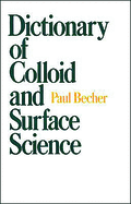 Dictionary of colloid and surface science